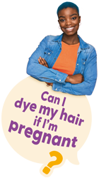 A speech bubble asking the question: Can I dye my hair if I'm pregnant?