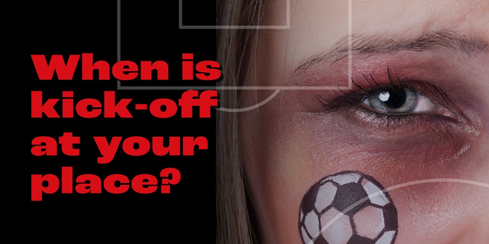 When is kick-off at your place?