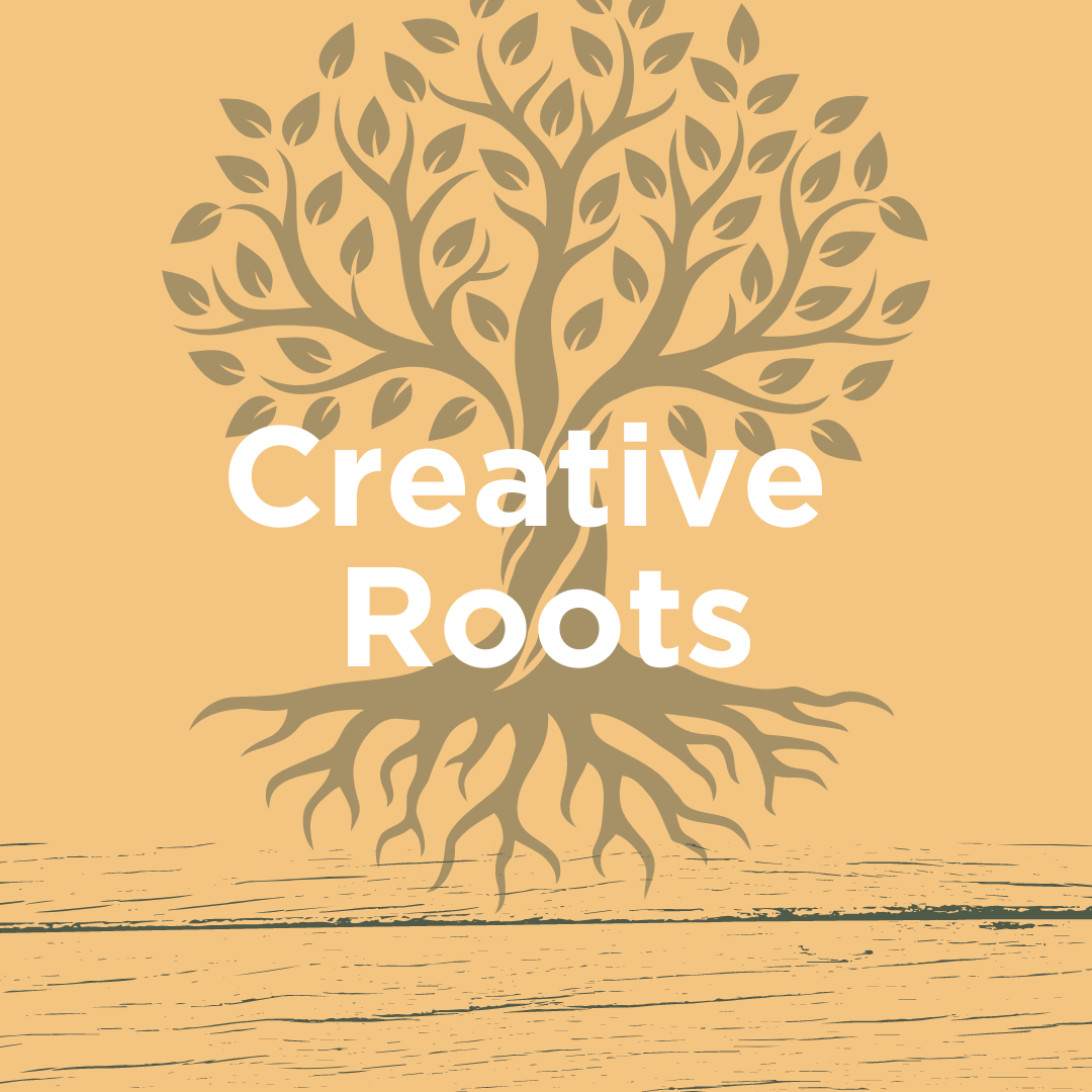 Creative Roots