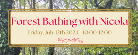 forest bathing with nicola