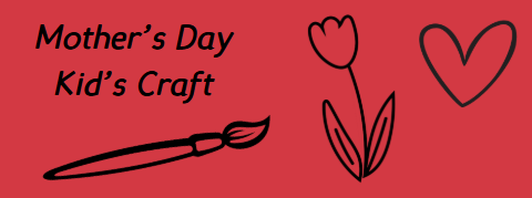 mothers day kids craft