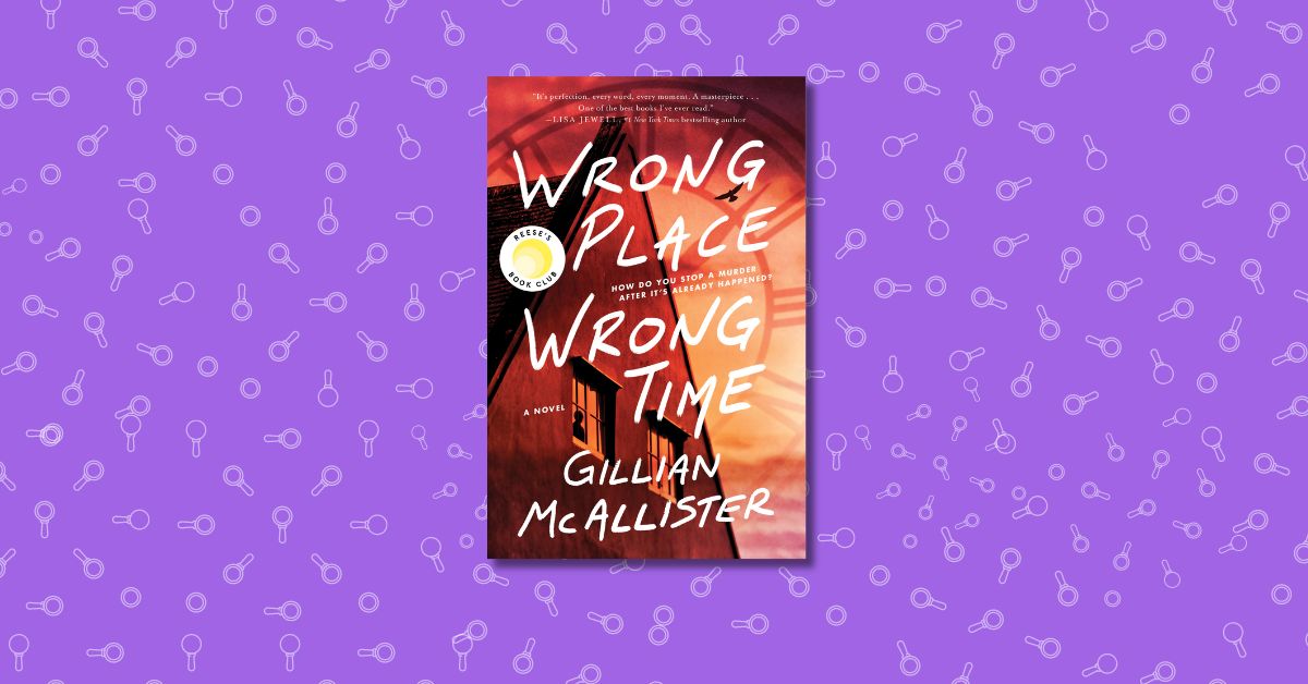 Wrong Place Wrong Time by Gillian McAllister